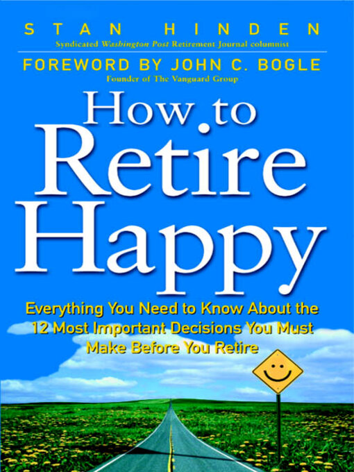 Title details for How to Retire Happy by Stan Hinden - Wait list